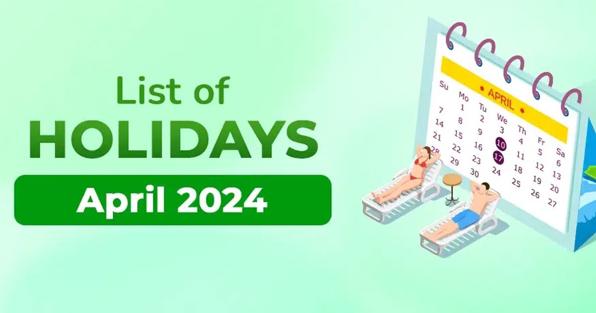 Here’s the list of bank holidays in April 2024 for India