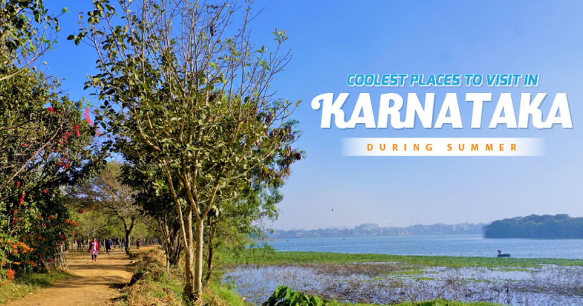 Places to visit in Karnataka on Summer Vaccation 2024