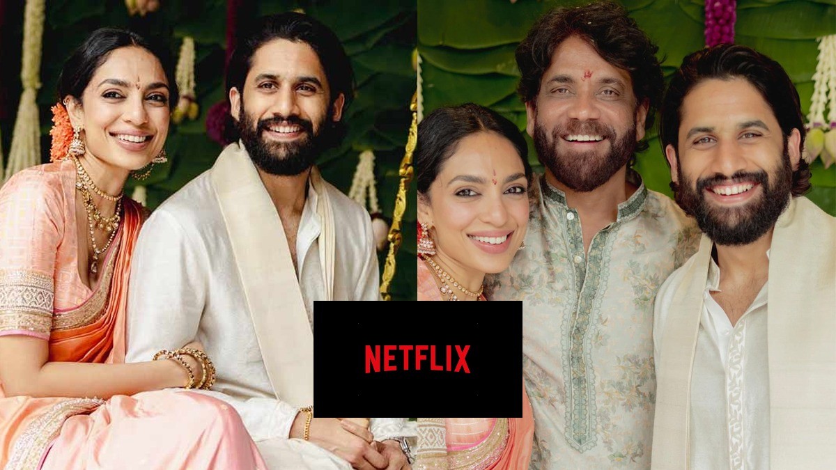 Naga Chaitanya and Sobhita Dhulipala's Wedding Rights Sold to Netflix for Rs 50 Crore