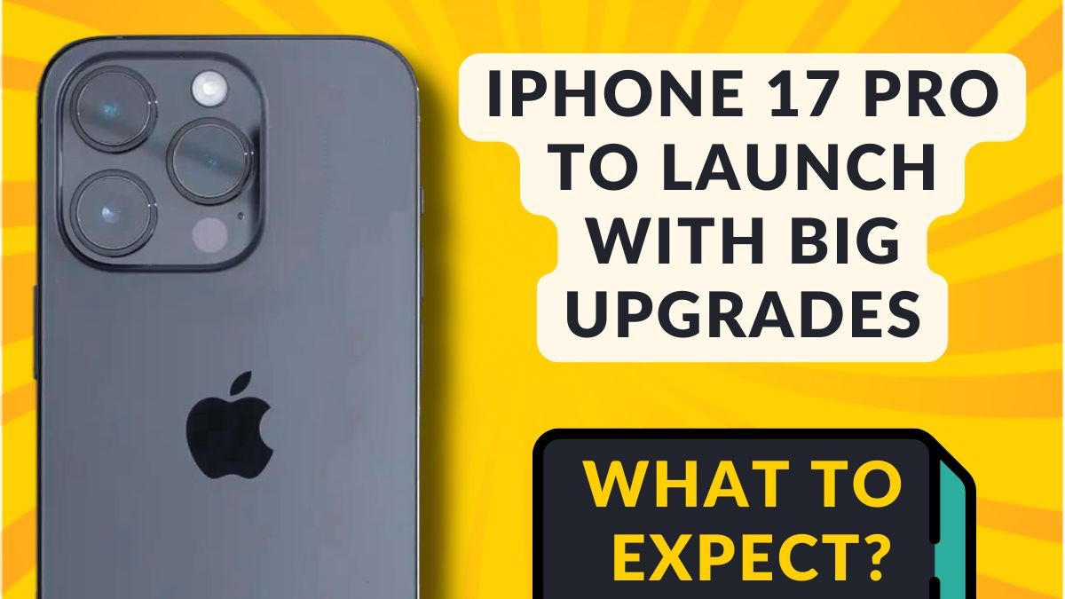 iPhone 17 Pro Launch: Major Upgrades in Design, Performance, and Camera