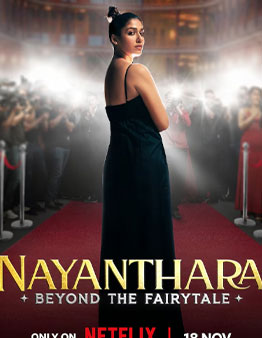 Nayanthara: Beyond the Fairy Tale