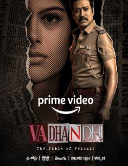 Vadhandhi: The Fable of Velonie -Webseries