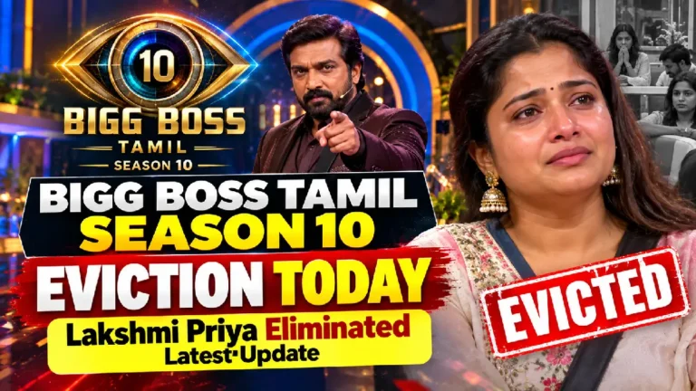 Bigg Boss Tamil Season 10 Eviction Today: Lakshmi Priya Eliminated, Latest Update