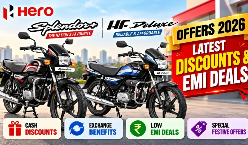 Hero Splendor Plus, HF Deluxe Offers 2026: Latest Discounts & EMI Deals