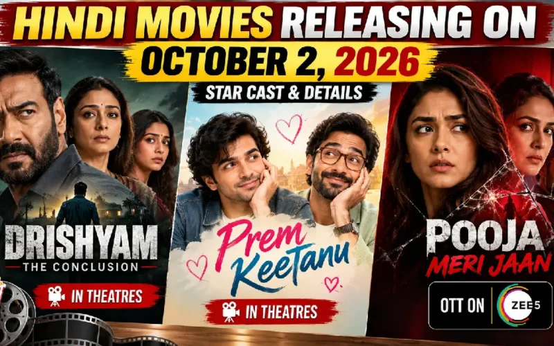 Hindi Movies Releasing on October 2, 2026: Star Cast & Details