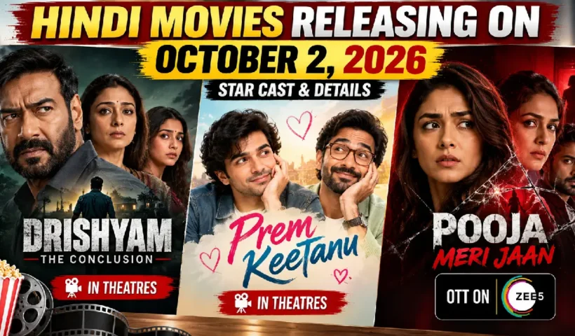 Hindi Movies Releasing on October 2, 2026: Star Cast & Details