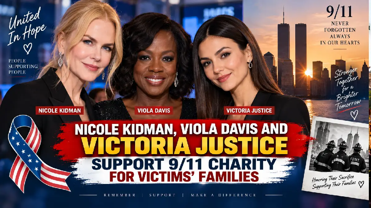 Nicole Kidman, Viola Davis and Victoria Justice Support 9/11 Charity for Victims’ Families