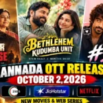 Kannada OTT Releases October 2, 2026: New Movies & Web Series on ZEE5, Netflix, JioHotstar