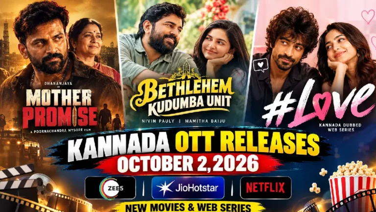 Kannada OTT Releases October 2, 2026: New Movies & Web Series on ZEE5, Netflix, JioHotstar