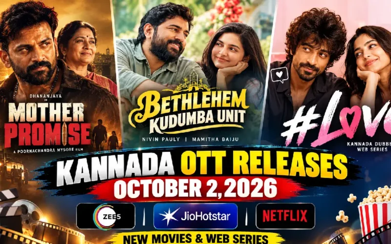 Kannada OTT Releases October 2, 2026: New Movies & Web Series on ZEE5, Netflix, JioHotstar