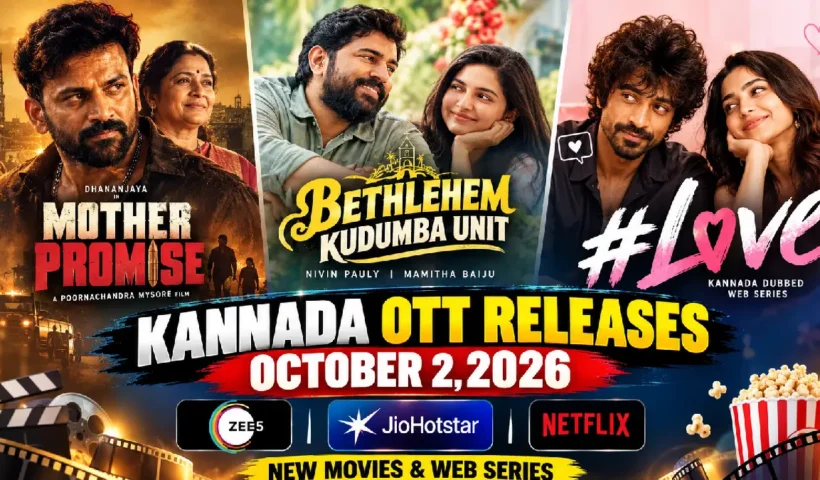 Kannada OTT Releases October 2, 2026: New Movies & Web Series on ZEE5, Netflix, JioHotstar