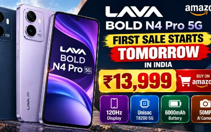 Lava Bold N4 Pro 5G First Sale in India: Check Price at ₹13,999