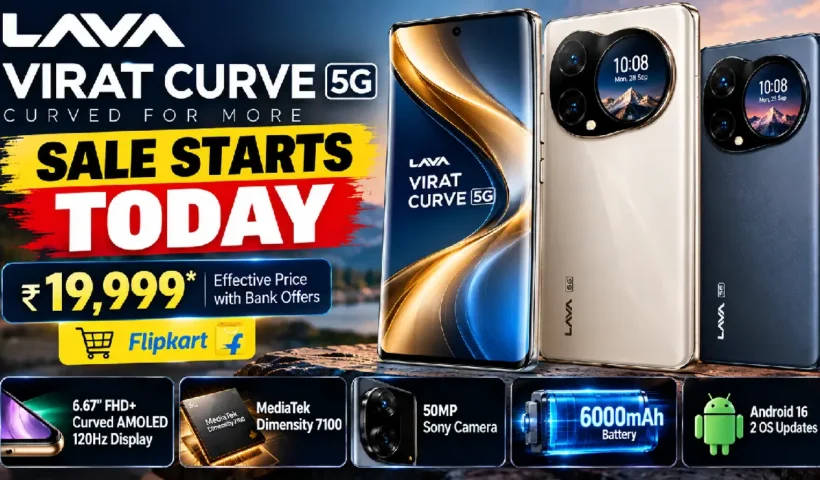 Lava Virat Curve 5G Sale Starts Today: Price, Specs & Full Details