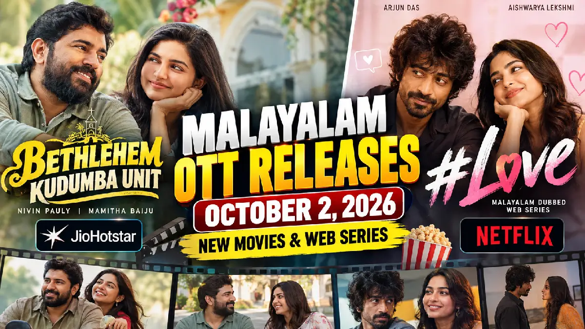 Malayalam OTT Releases October 2, 2026: New Movies & Web Series on JioHotstar, Netflix