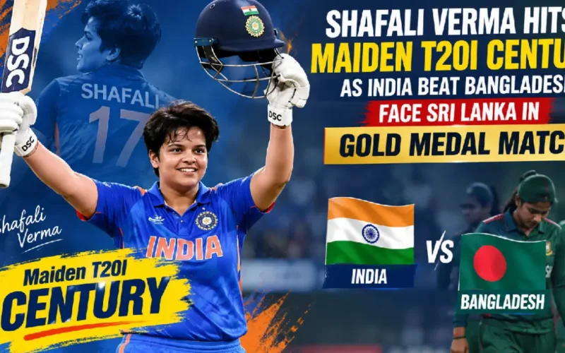 Shafali Verma Hits Maiden T20I Century as India Beat Bangladesh, Face Sri Lanka in Gold Medal Match