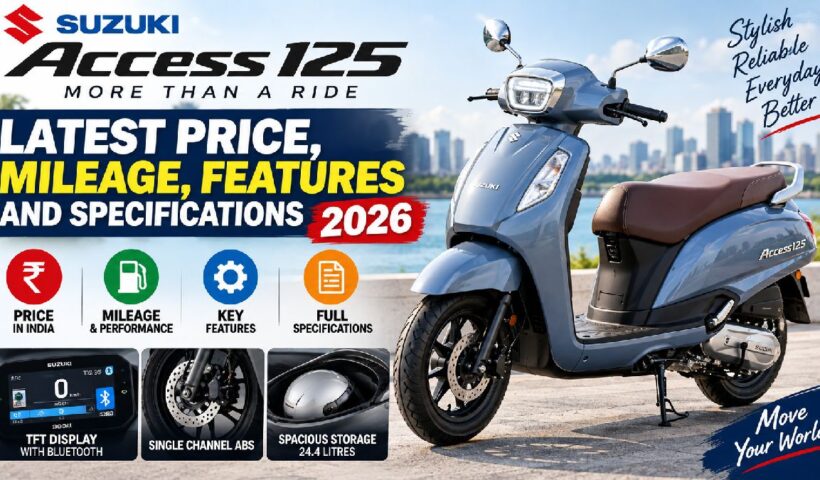 Suzuki Access 125 Latest Price, Mileage, Features and Specifications 2026