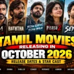 Tamil Movies Releasing in October 2026: Release Dates & Star Cast