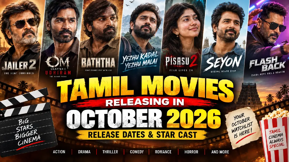 Tamil Movies Releasing in October 2026: Release Dates & Star Cast