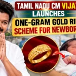 Tamil Nadu CM Vijay Launches One-Gram Gold Ring Scheme for Newborns