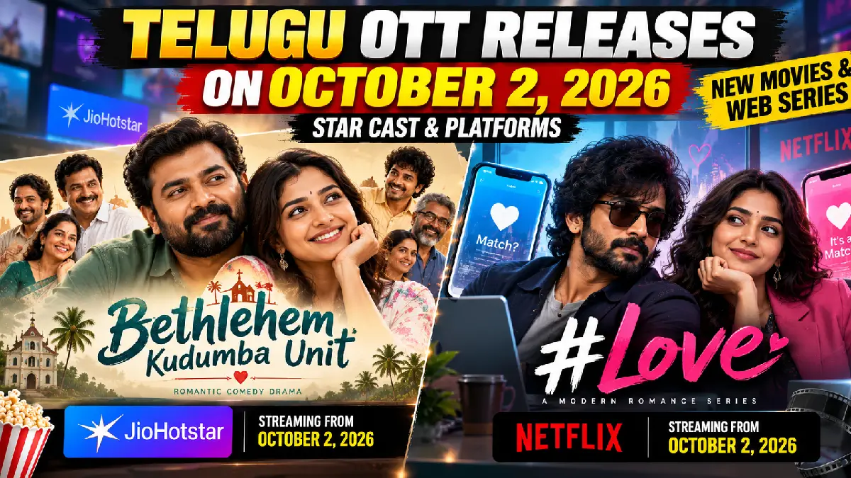 Telugu OTT Releases October 2, 2026: New Movies & Web Series, Cast and Platforms