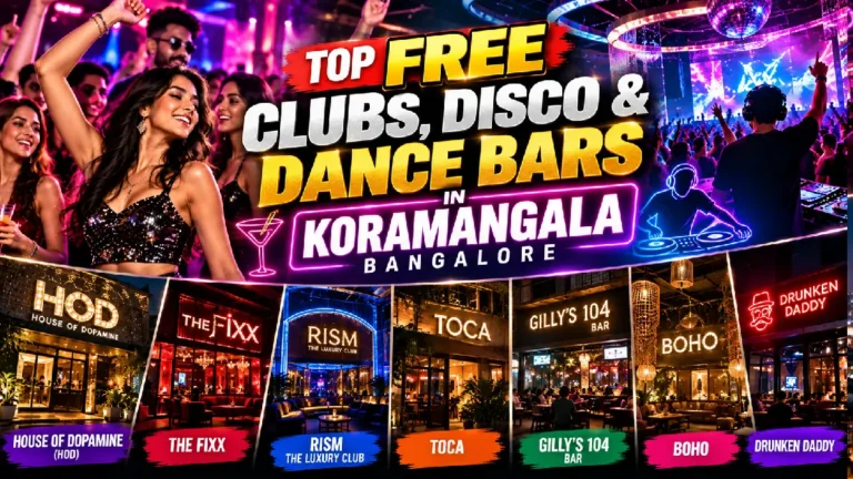 Top FREE Clubs, Disco & Dance Bars in Koramangala, Bangalore