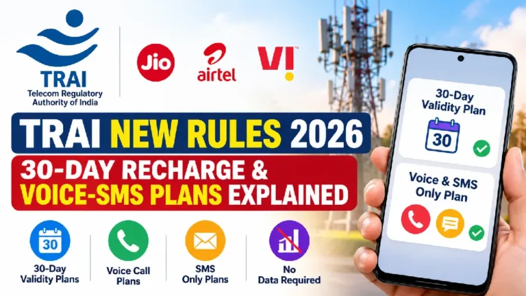 TRAI New Rules 2026: 30-Day Recharge & Voice-SMS Plans Explained