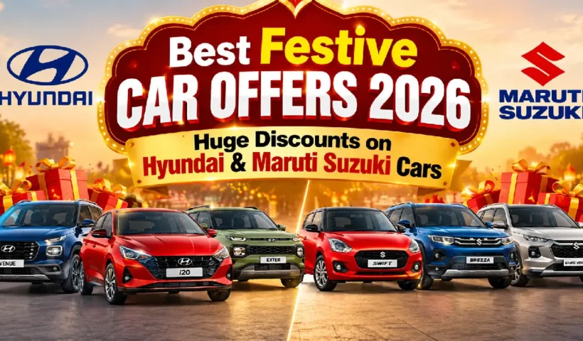 Best Festive Car Offers 2026: Huge Discounts on Hyundai & Maruti Suzuki Cars