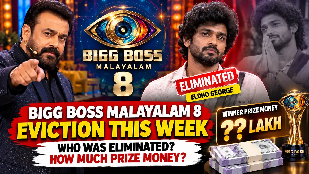 Bigg Boss Malayalam 8 Eviction This Week: Who Was Eliminated? How Much Prize Money Will the Winner Get?