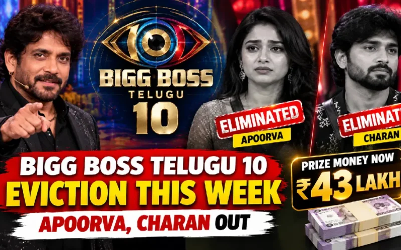 Bigg Boss telugu season 10 Eviction This Week: Who Was Eliminated? how much prize money won