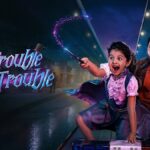 Don’t Trouble The Trouble 2026: Cast, Release Date, Budget, OTT & Box Office