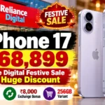 iPhone 17 at ₹68,899: Reliance Digital Festive Sale Brings Huge Discount