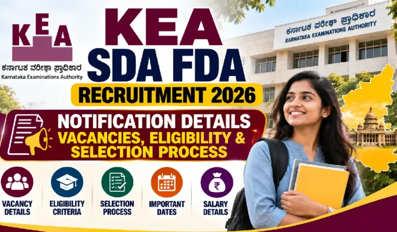 KEA SDA FDA Recruitment 2026: Notification, Vacancies, Eligibility & Selection Process