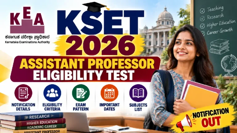KEA KSET 2026: Assistant Professor Eligibility Test, Notification & Eligibility