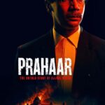 Prahaar: The Untold Story of Ujjwal Nikam (2026): Release Date, Cast, Budget, Box Office & OTT Details