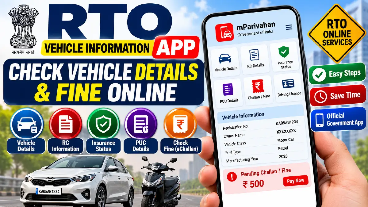 RTO Vehicle Information App: Check Vehicle Details & Fine Online